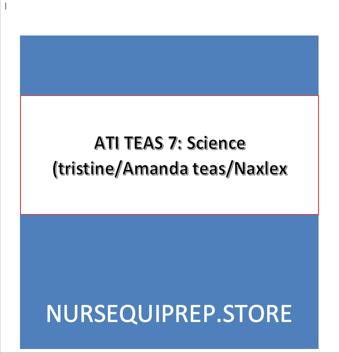 ATI TEAS 7 Science Exam Questions (Tristine/Amanda Teas/Quizlet 2026