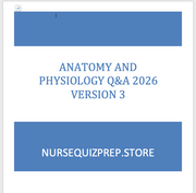(New) Anatomy and Physiology General Fundamentals Prep Questions & Answers January 2026 Version