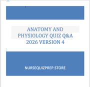 (New) Anatomy and Physiology General Fundamentals Prep Questions & Answers January 2026 Version